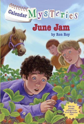 Calendar Mysteries #6: June Jam – paperback, Ron Roy, 0375861122