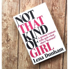 Not That Kind of Girl by Lena Dunham Hardcover Book – VERY GOOD