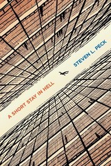 A Short Stay in Hell Steven L. Peck Paperback – 23 March 2012
