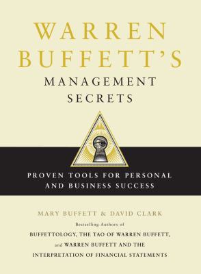 Warren Buffett’s Management Secrets : Proven Tools for Personal and Business…