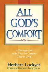 All God’s Comfort – Paperback By Herbert Lockyer – VERY GOOD