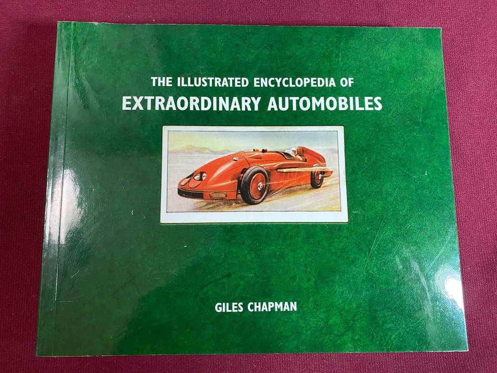 The Illustrated Encyclopedia of Extraordinary Automobiles,2012,SC 360 pages, EH1
