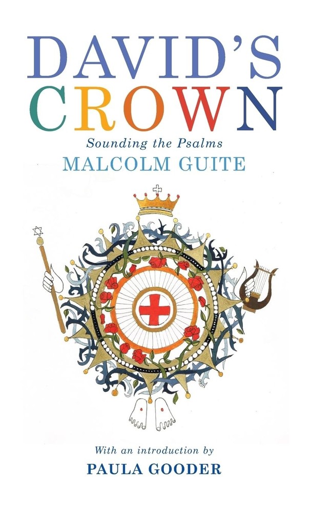 David’s Crown: Sounding the Psalms by Malcolm Guite