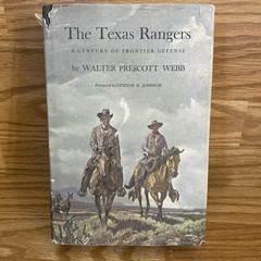 The Texas Rangers A Century of Frontier Defense Walter Prescott Webb 1987 HC