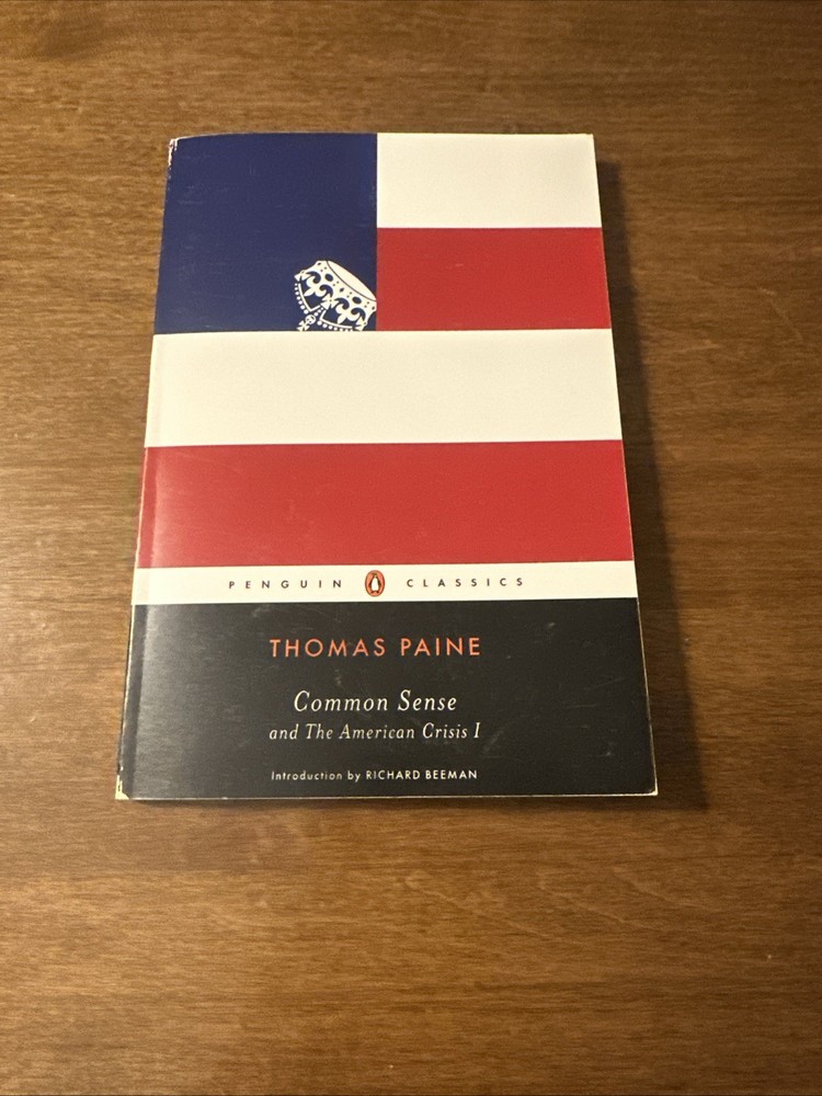 Common Sense: and The American Crisis I (Penguin Classics) NO WRITING