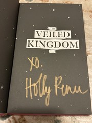 Signed Veiled Kingdom by Holly Renee (2024, Hardcover)