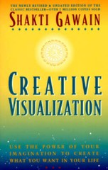Creative Visualization: Use the Power of Your Imagination to Create – VERY GOOD
