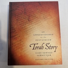 Torah Story, Second Edition : An Apprenticeship on the Pentateuch by Gary Edward