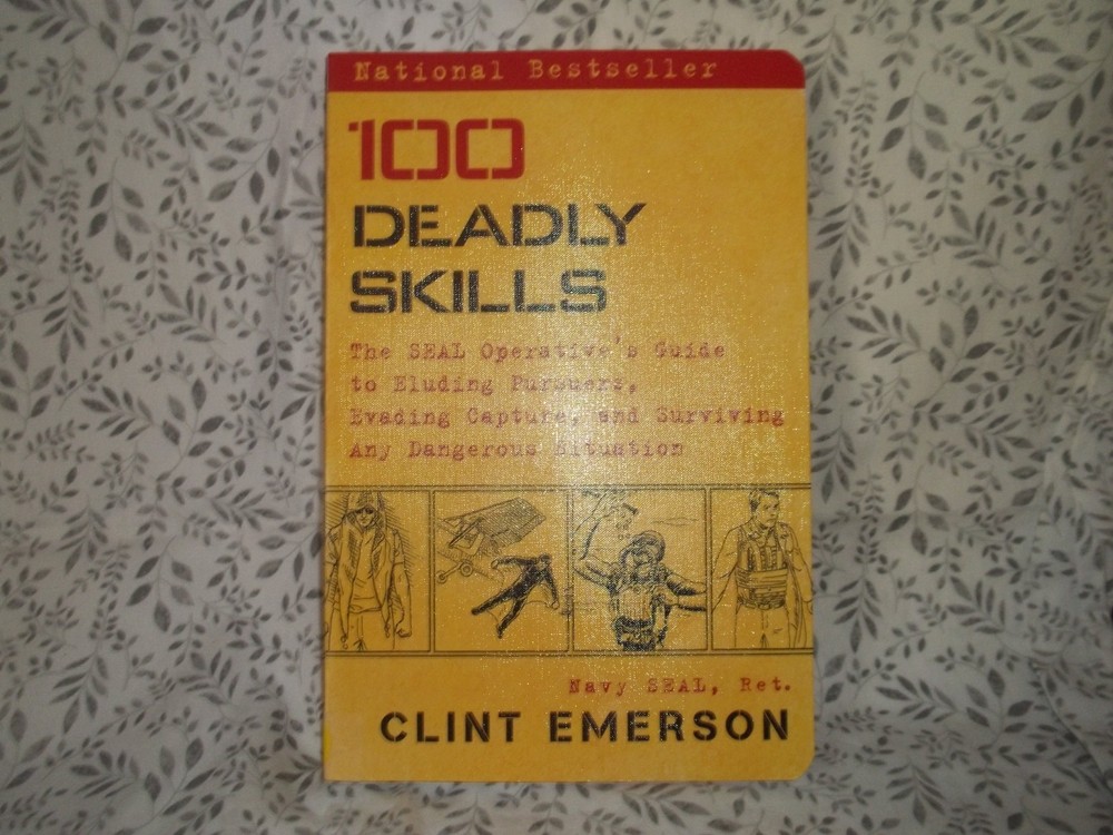 Lot 177 – 100 Deadly Skills by Clint Emerson – pb book – survival / prepping