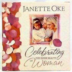 „Celebrating the Inner Beauty of Woman” by Janette Oke Bethany House Pub Gift 3