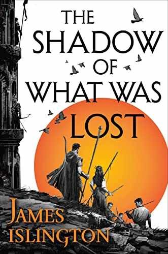 The Shadow of What Was Lost (The – Paperback, by Islington James – Very Good