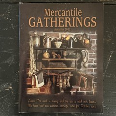 MERCANTILE GATHERINGS MAGAZINES 2012 Lot of 4 – Spring Summer Winter Fall