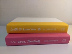 SIGNED Love Theoretically And Loathe To Love You by Ali Hazelwood Hardcover Auto