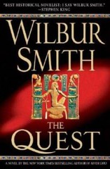 The Quest (Novels of Ancient Egypt) – Hardcover By Smith, Wilbur – GOOD