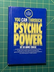 You Can Through Psychic Power by Jo Anne Chase