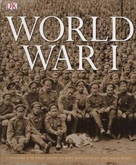World War I: Contains a 16-Page Guide to WWI Battlefields and Memorials – GOOD