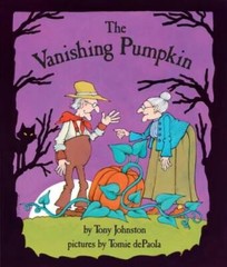 The Vanishing Pumpkin – Paperback By Tony Johnston – VERY GOOD