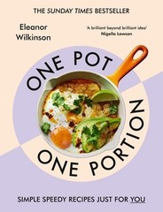 Ebury Press One Pot One Portion. by Wilkinson, Eleanor