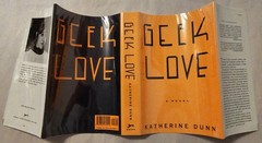 Geek Love by Katherine Dunn – 1989 Knopf – 1st/1st – Exceptional copy / Unread