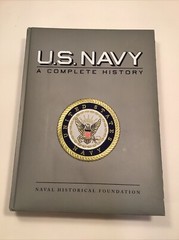 U.S. Navy : A Complete History, Naval Historical Foundation, 720 pages