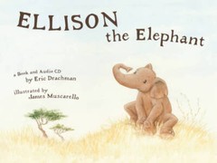 Ellison the Elephant (with Audio CD) – Hardcover By Drachman, Eric – VERY GOOD