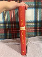 Monet and Modernism by Karin Sagner-Duchting (2002, HC w/DJ) As Shown
