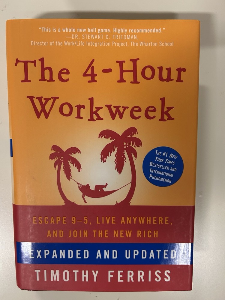 4-Hour Workweek Timothy Ferriss Expended Updated Escape 9-5 Hardcover