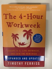 4-Hour Workweek Timothy Ferriss Expended Updated Escape 9-5 Hardcover