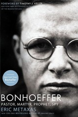 Bonhoeffer: Pastor, Martyr, Prophet, Spy – Eric Metaxas – Good – See conditi…