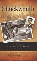 A Memoir of Grace : Chuck Smith Autobiorgraphy Paperback