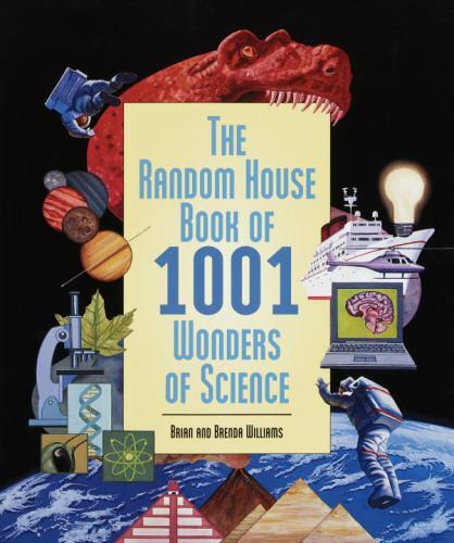 Random House Book Of 1001 Ser.: The Random House Book of 1001 Wonders of Science