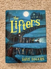 Lifters by Dave Eggers (2018, Hardcover)