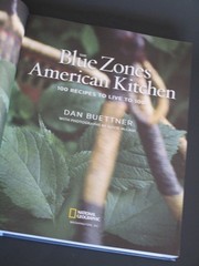 Blue Zones American Kitchen : 100 Recipes to Live To 100 by Dan Buettner (2022,