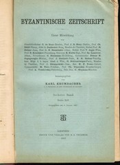 Byzantinische Zeitschrift, 6. Band, 1. – 4. Heft Krumbacher, Karl.: