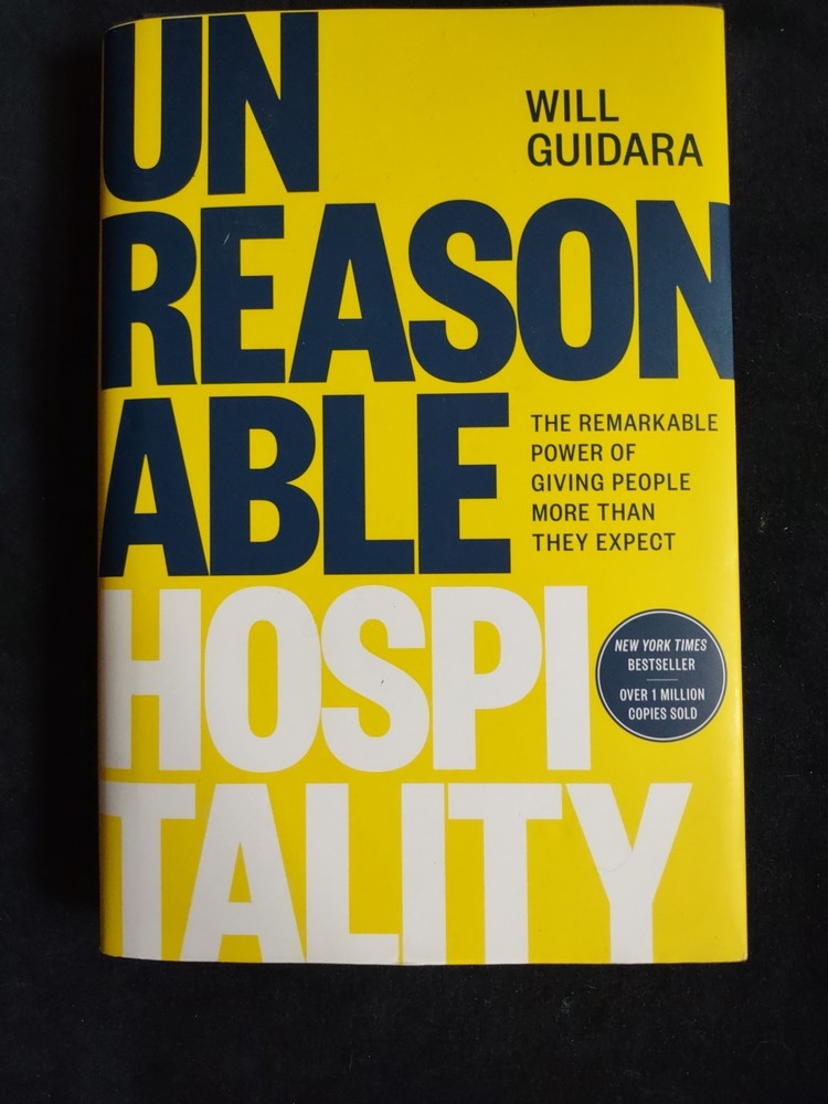 Unreasonable Hospitality Will Guidara Hardcover Book Management Business Service