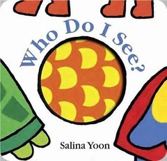 Who Do I See? – board book, Salina Yoon, 9780375873096