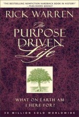 The Purpose Driven Life – Hardcover By Rick Warren – GOOD