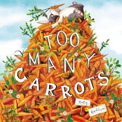 Too Many Carrots (Capstone Young Readers)
