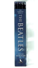 The Mammoth Book of the Beatles – Sean Egan – Trade Paperback – 594 pages