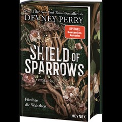 Shield of Sparrows: Roman. Slow-burn Enemies-to-Lovers Romantasy in luxuriö …