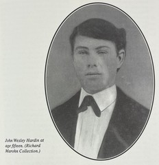 The Last Gunfighter : John Wesley Hardin, Richard C. Marohn, 2001, Outlaws, HCDJ