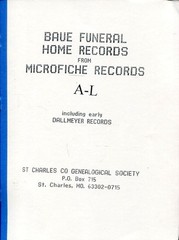 BAUE FUNERAL HOME RECORDS FROM MICROFICHE RECORDS – A to L -PLUS EARLY DALLMEYER