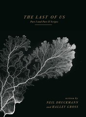 NEW The Last of Us: Part I and Part II Scripts Hardcover Book Druckmann Gross