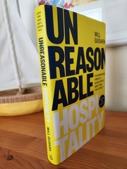 Unreasonable Hospitality (Hardcover) Remarkable Power of Giving People More