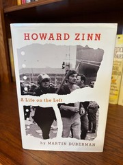Howard Zinn. Martin Duberman. 1st HC Ptg. New Press 2012. ( Very Good/NF jacket