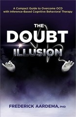 The Doubt Illusion: A Compact Guide to Overcome OCD with Inference-Based Cogniti