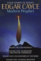 Edgar Cayce: Modern Prophet: Edgar Cayce on Prophecy; Edgar Cayce on Religion…