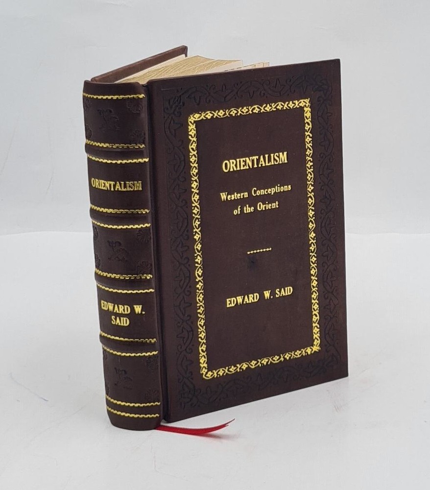 Orientalism By Edward W. Said [Premium Leather Bound]