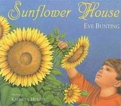 Sunflower House – Paperback By Bunting, Eve – GOOD