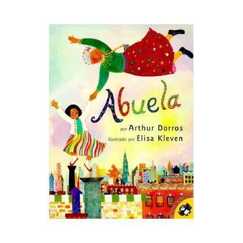 Abuela (Spanish Edition) by Dorros, Arthur